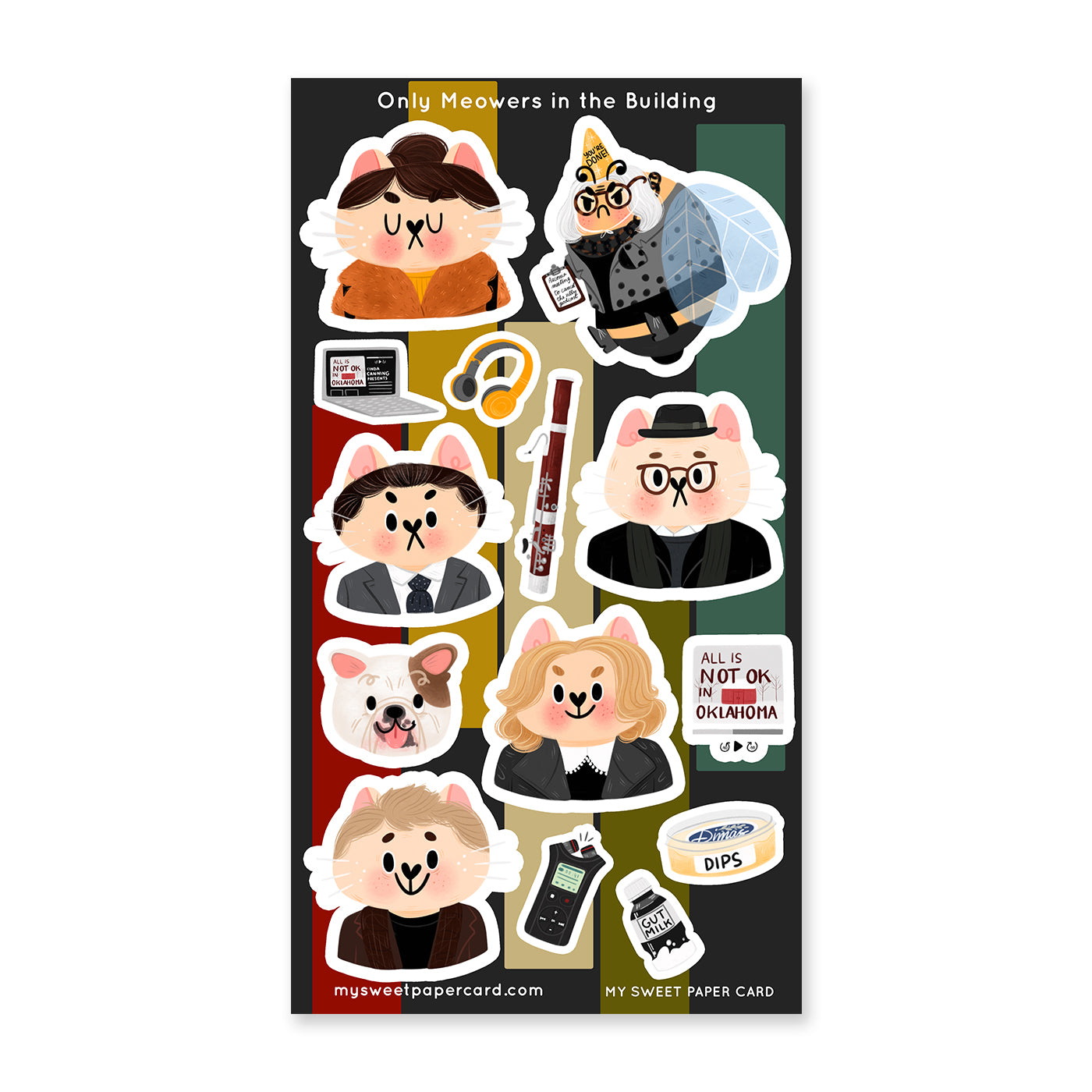 Only Meowers in the Building - Stickers Sheet