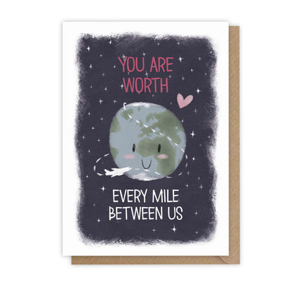 you are worth every mile long distance relationship card