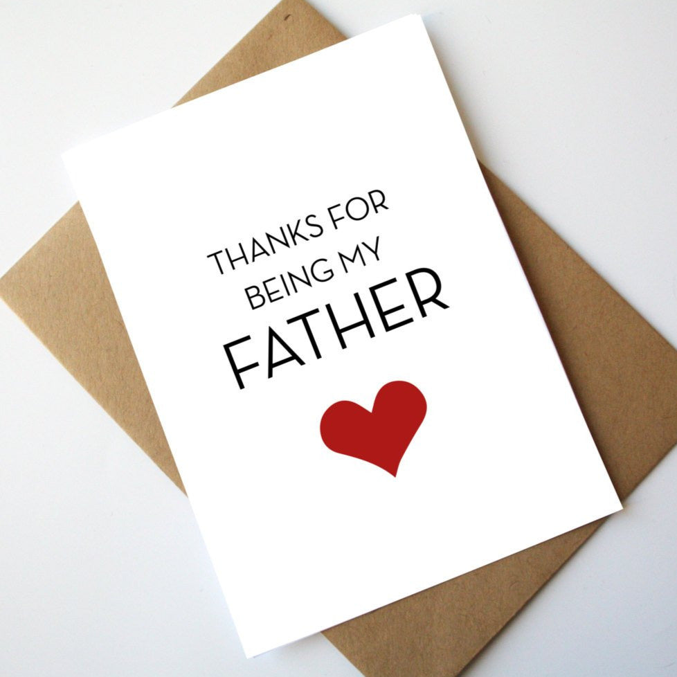 thanks for being my father Funny fathers day cards